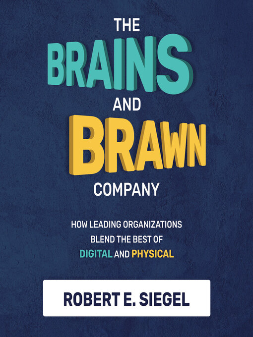 Title details for The Brains and Brawn Company by Robert Siegel - Wait list